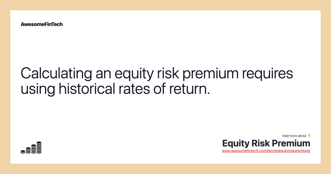 Equity Risk Premium AwesomeFinTech Blog