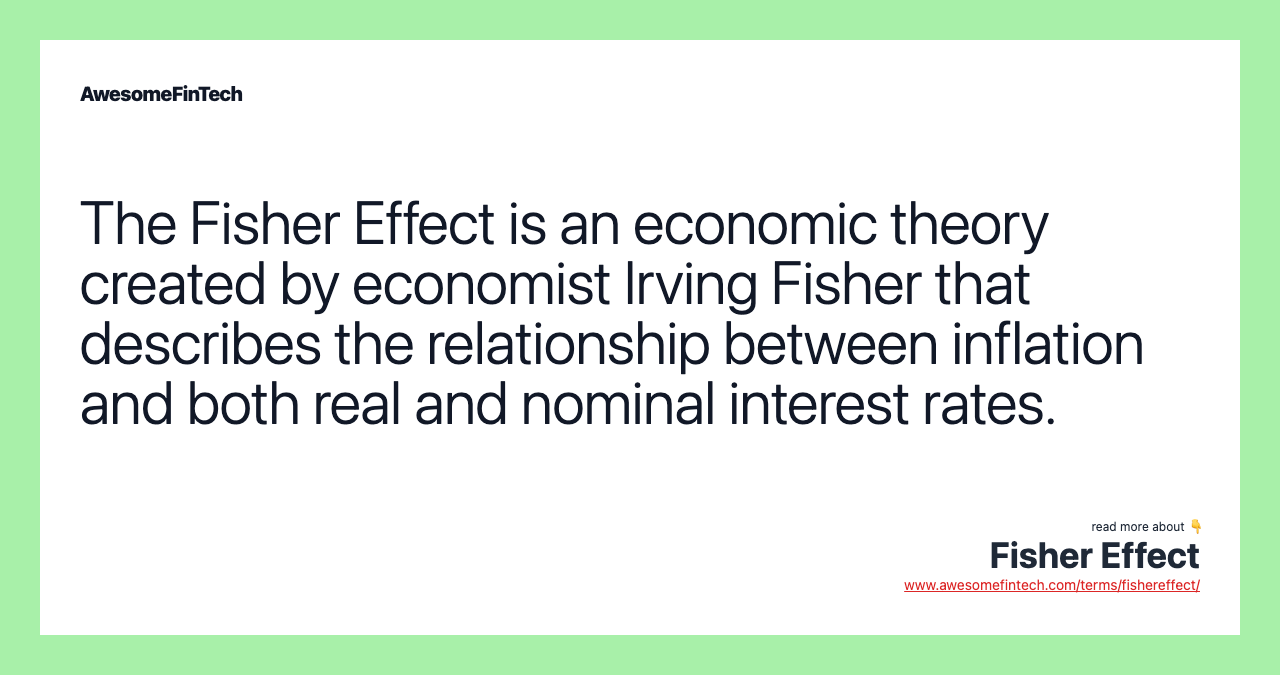 Fisher Effect Awesomefintech Blog