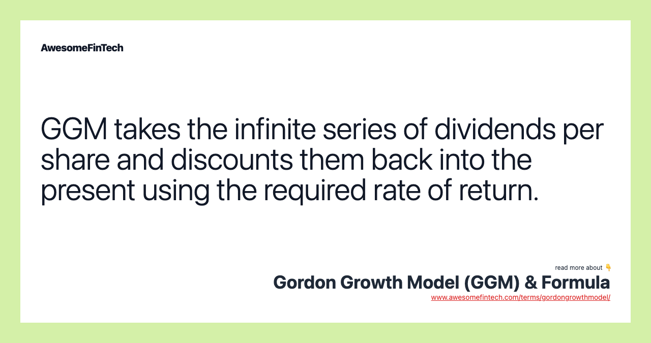 Gordon Growth Model GGM Formula AwesomeFinTech Blog