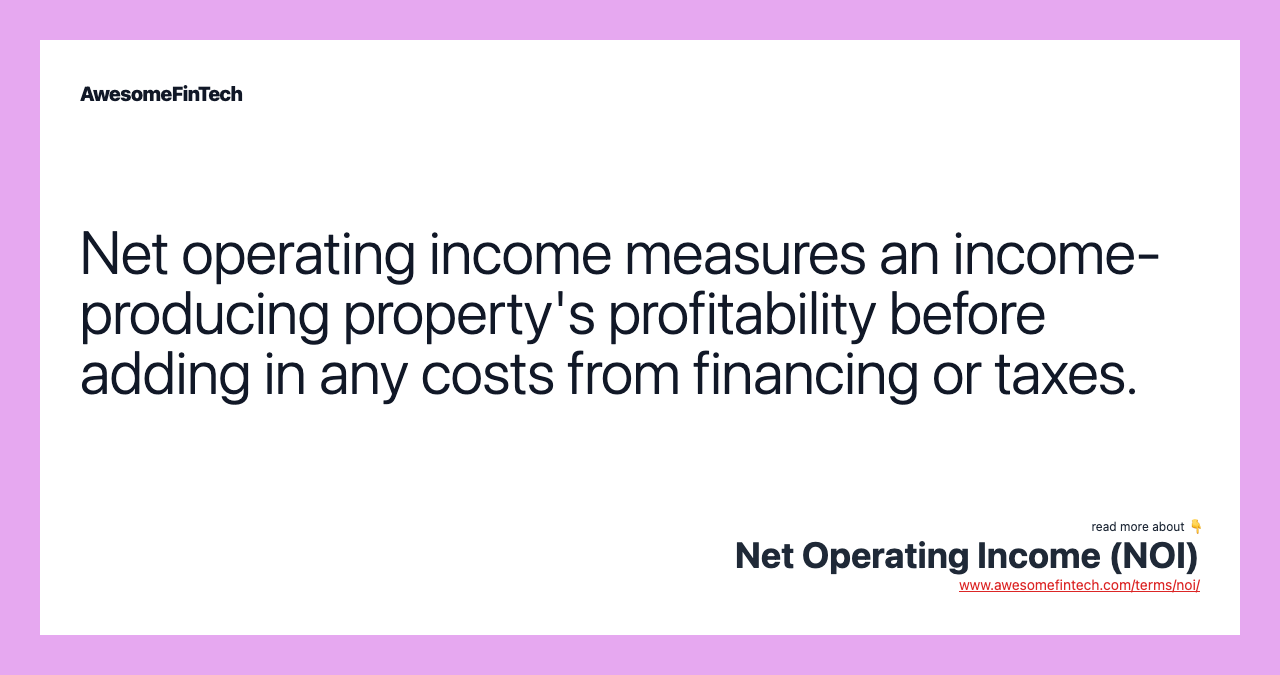 Net Operating Income Noi Awesomefintech Blog