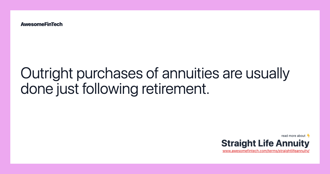 Straight Life Annuity Awesomefintech Blog